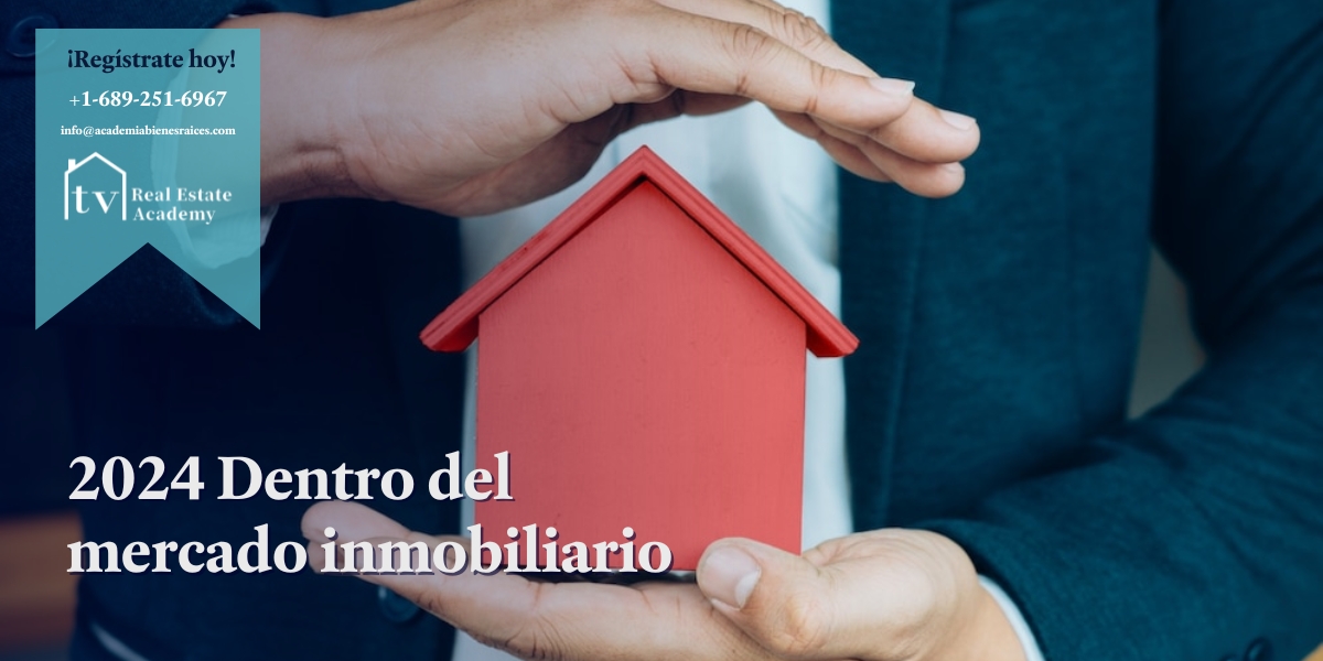 2024 dentro del mercado inmobiliario