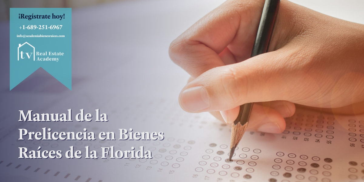 Manual de la Prelicencia en Bienes Raíces de la Florida